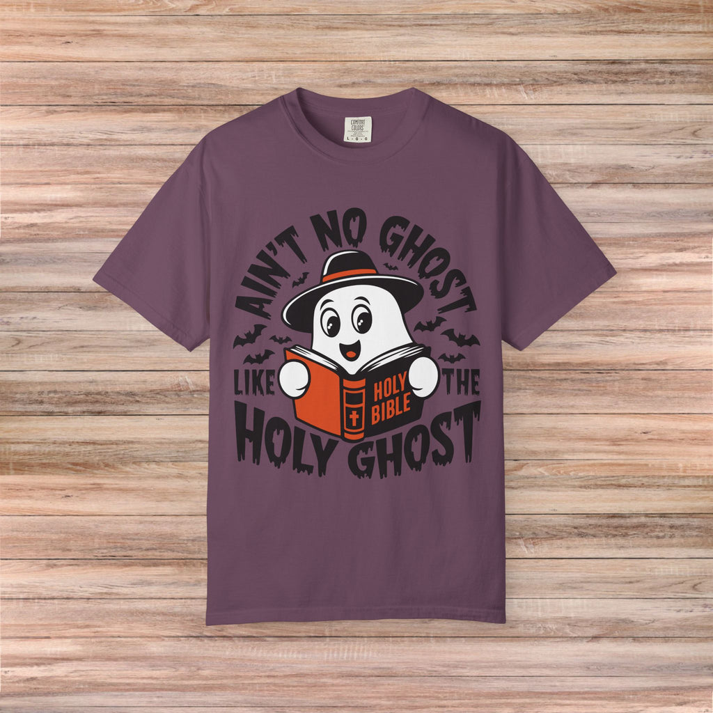 Ain’t No Ghost like the Holy Ghost Tshirt