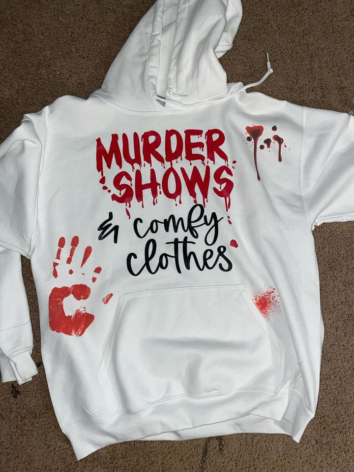 MURDER SHOWS & comfy clothes Hoodie