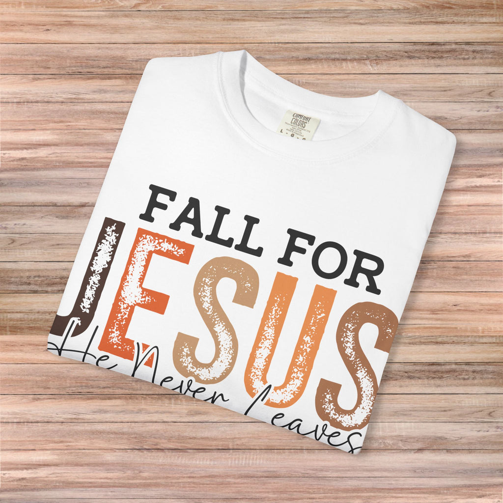 Fall for Jesus Tshirt
