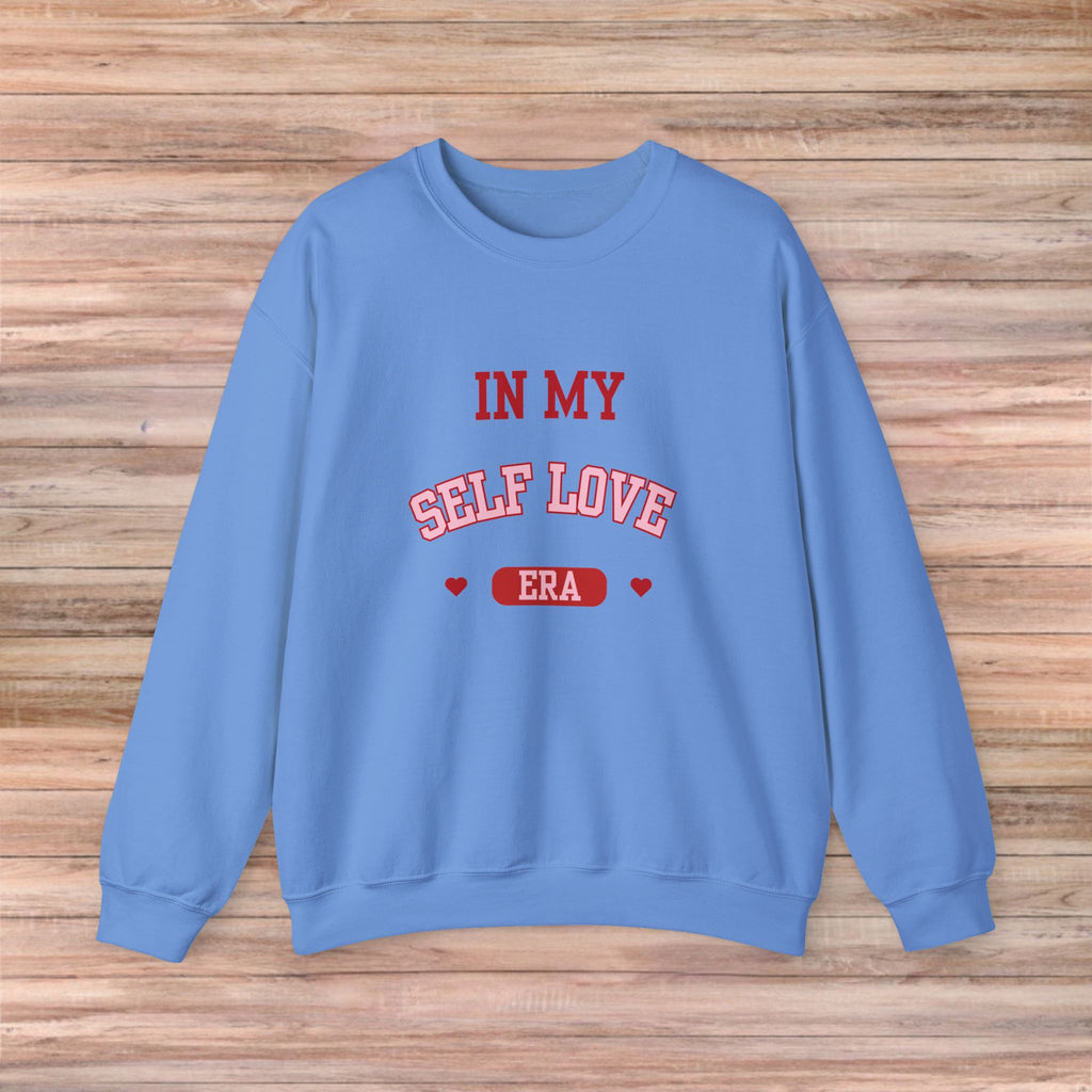 In My SELF LOVE Era Sweater