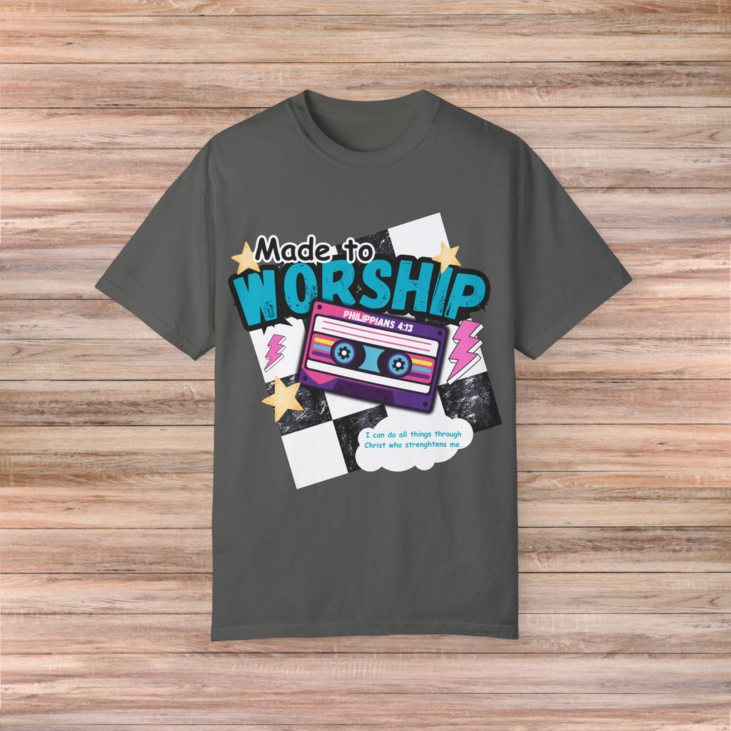 Made to Worship Tshirt