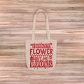 Forgot Flower Buy Me Books Tote Bag