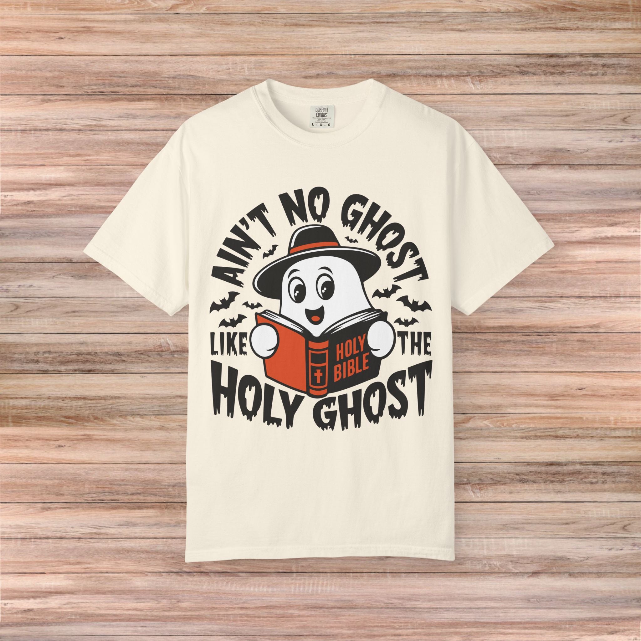 Ain’t No Ghost like the Holy Ghost Tshirt