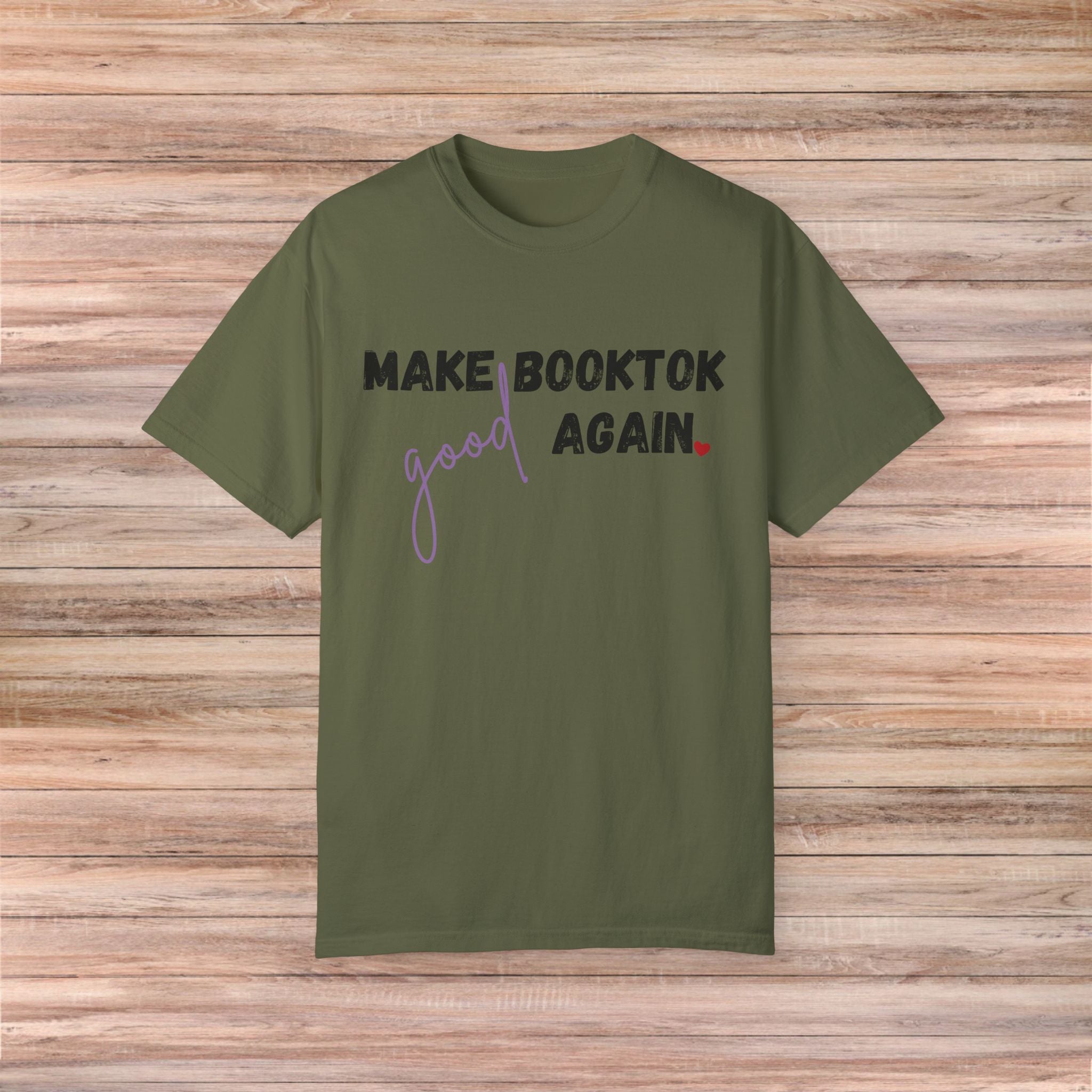 Make Booktok good again Tshirt