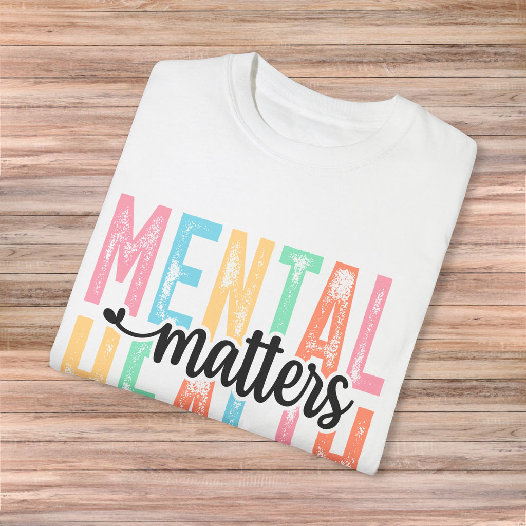 Mental Health Matters Tshirt