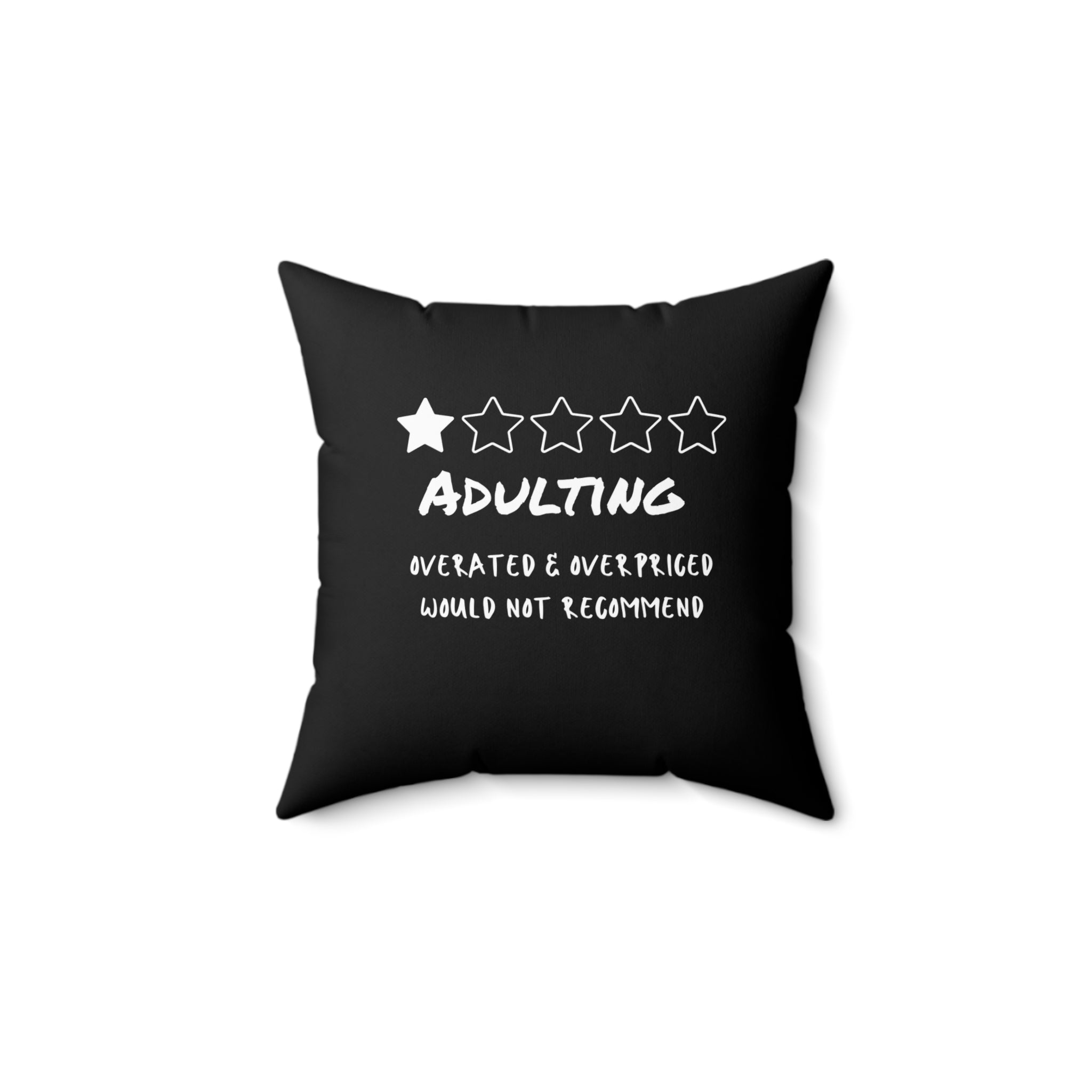 Adulting One Star Pillow