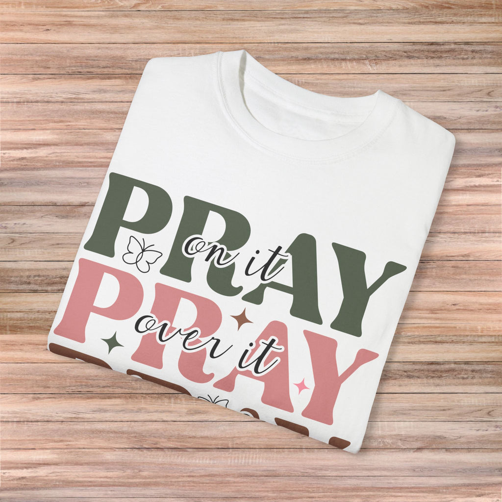Pray for Faith and Positivity Tshirt