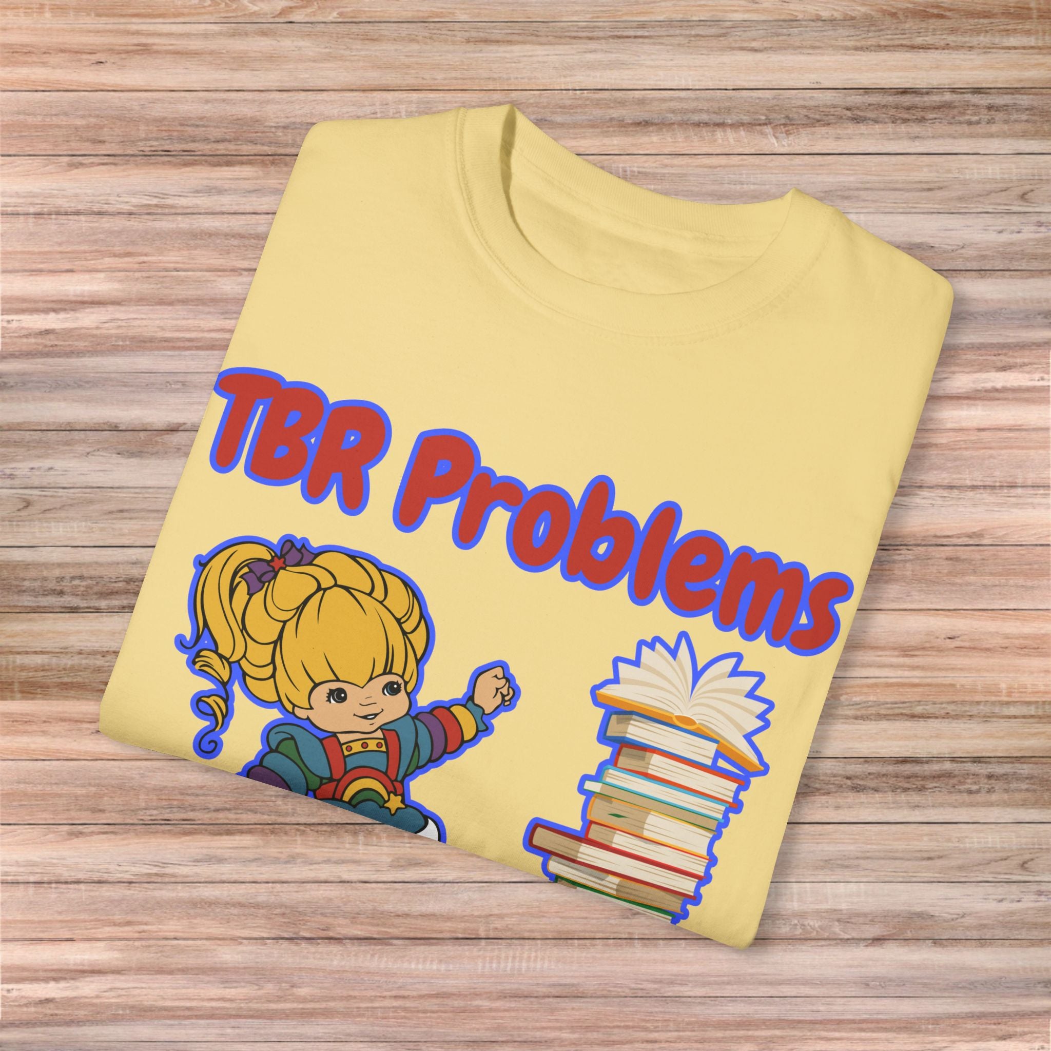 TBR Problems Tshirt
