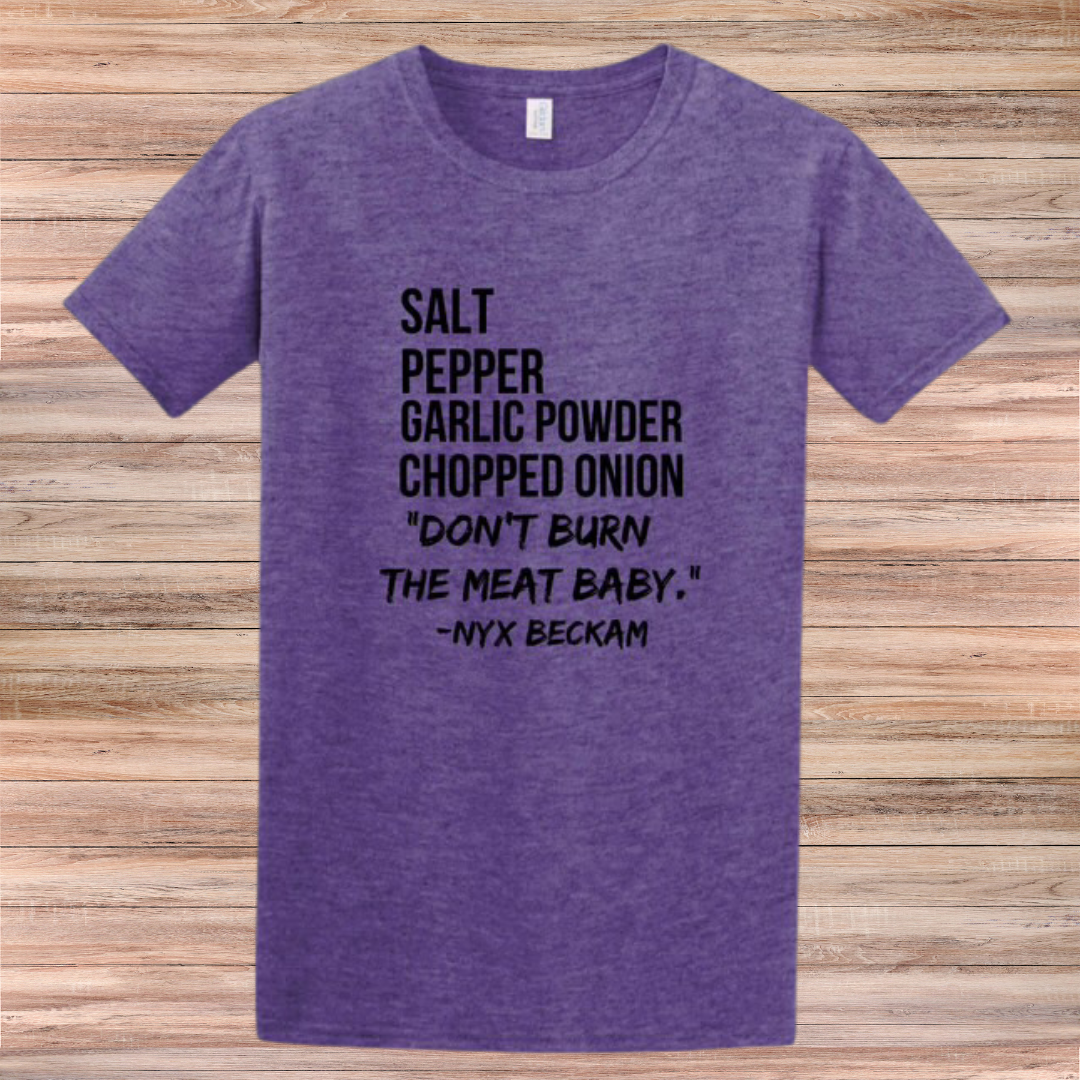 Don’t Burn the Meat Baby Tshirt