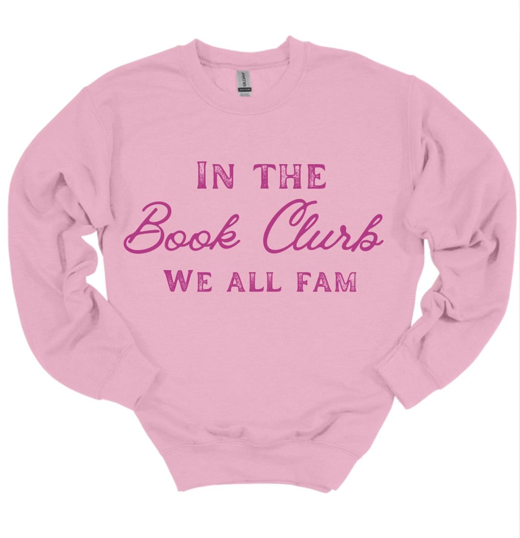 In the Book Clurb we all Fam Sweater