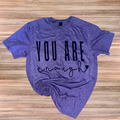You Are Enough Purple Tshirt