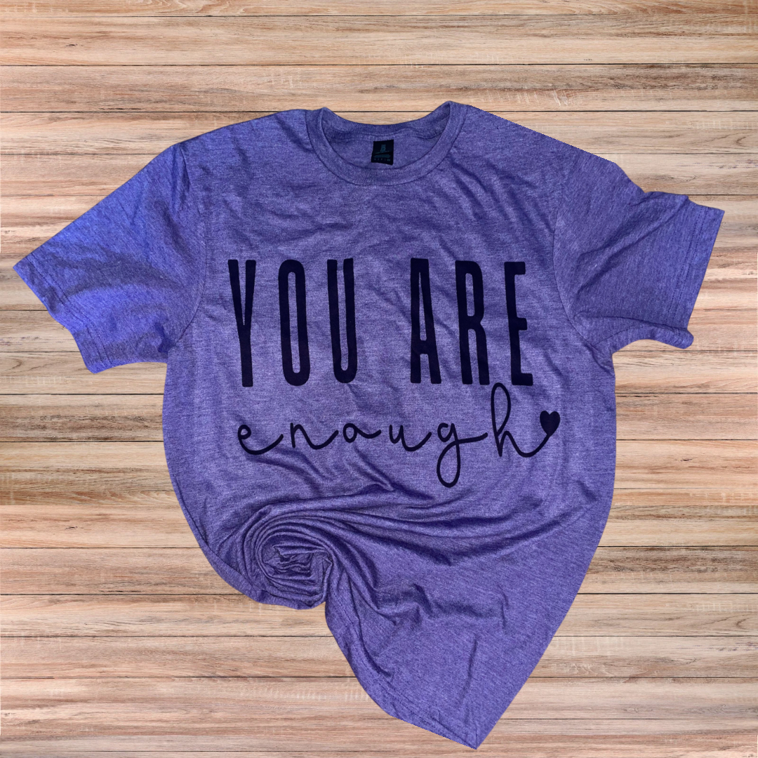 You Are Enough Purple Tshirt