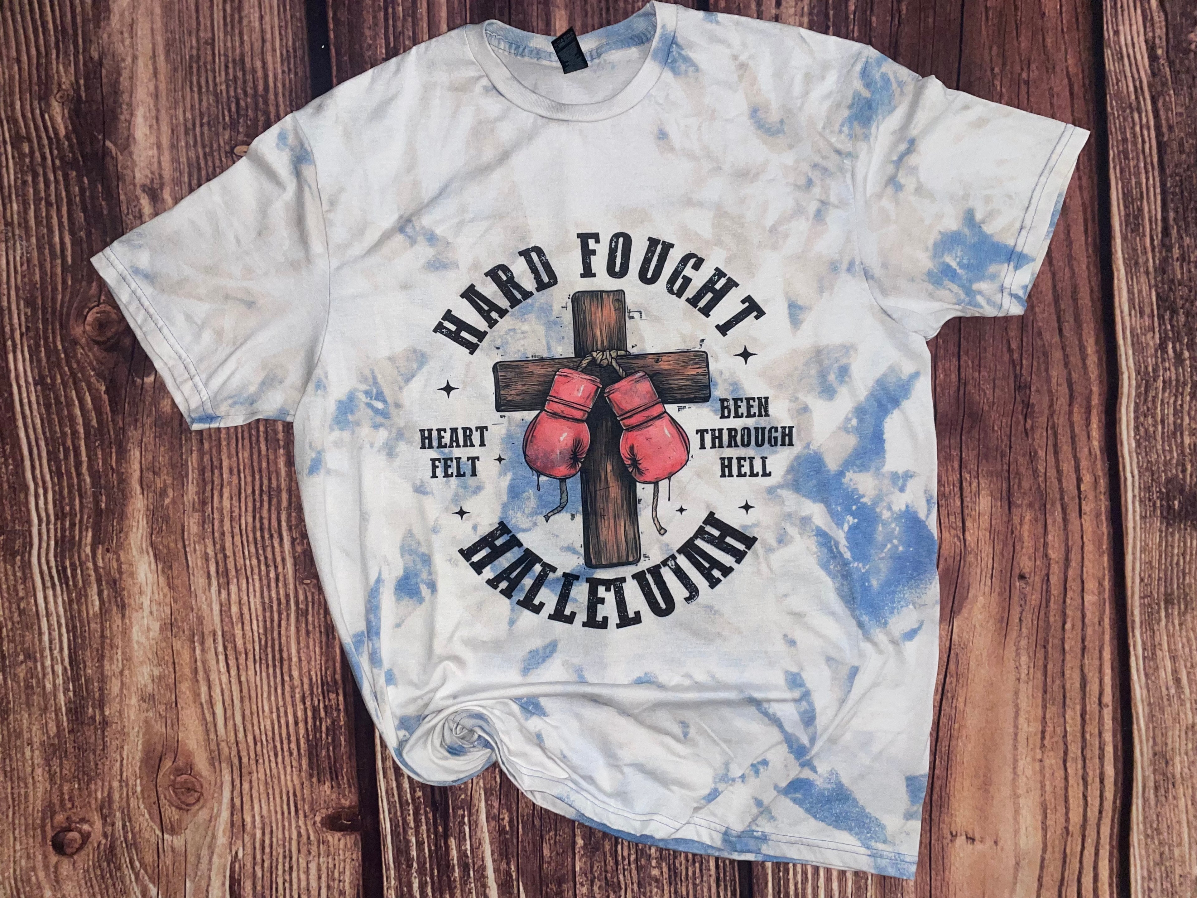 Hard Fought Hallelujah Tshirt