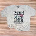 Rooted in Christ Tshirt