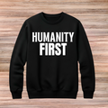 Humanity First Sweater