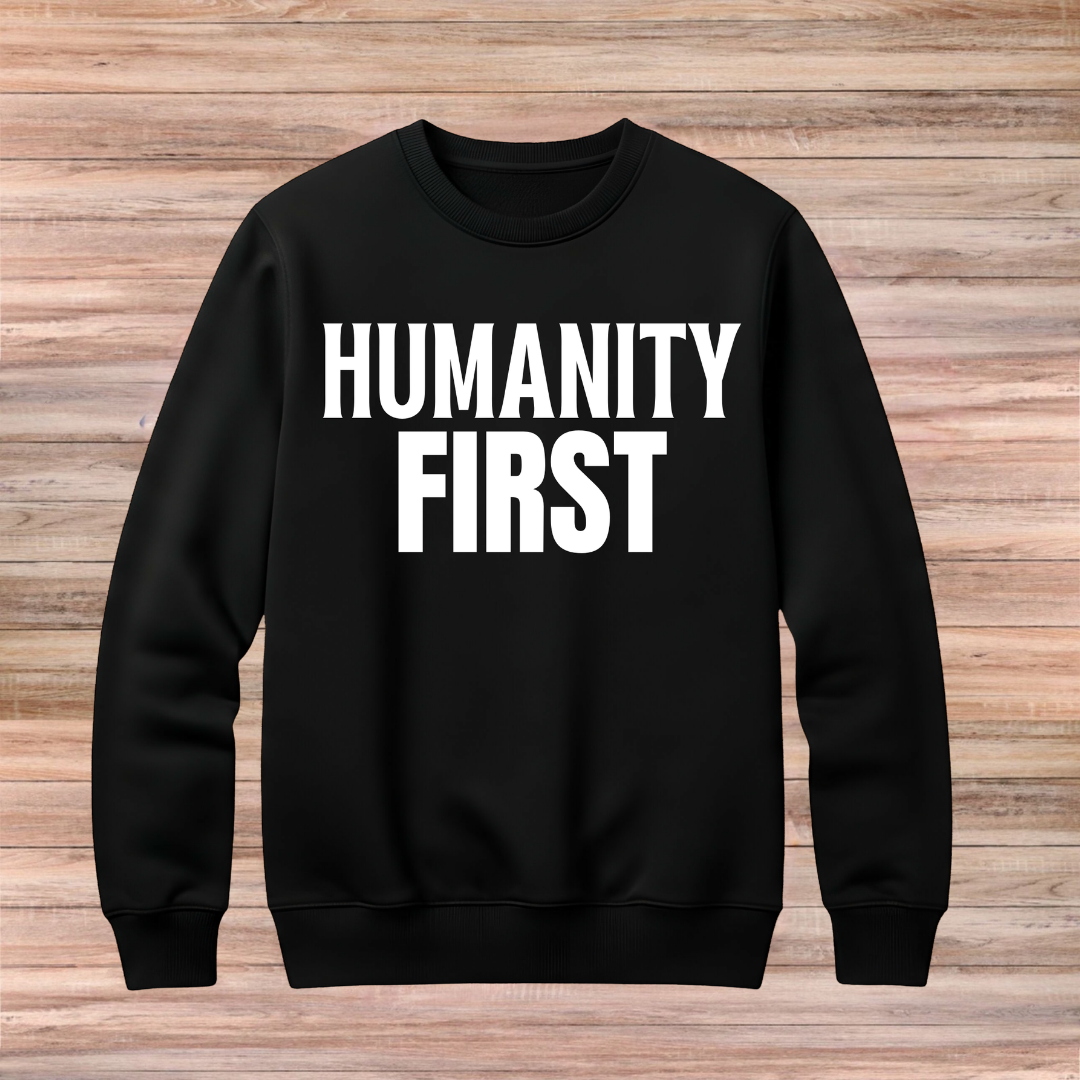 Humanity First Sweater